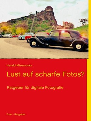 cover image of Lust auf scharfe Fotos?